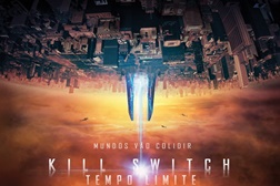 Kill Switch - Tempo Limite