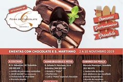 Semanas Gastronómicas  “Ementas com Chocolate e S. Martinho” em Grândola