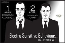 Perry Blake regressa a Portugal com novo projecto ESB (Electro Sensitive Behaviour)