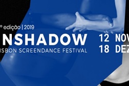 11.º Festival InShadow - Lisbon Screendance Festival