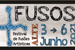 Fusos - Festival de Fusões Artísticas regressa a Alte, no Algarve, para a sua 4.ª edição
