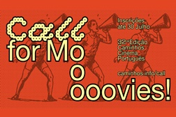 Call for Movies – Abertas inscrições para a 32.ª edição do Festival Caminhos do Cinema Português - Até 30 de Julho de 2026