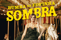 Bumba na Fofinha regressa aos palcos com  “sombra” - Novo espetáculo de stand up