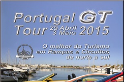 Portugal GT Tour 2015 - Uma forma desportiva diferente para usar o seu GT em Turismo de qualidade
