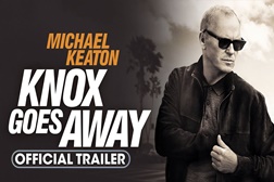 Knox Goes Away (2024) - Estreia a 1 de Agosto