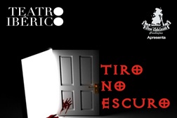 "Tiro no Escuro" - Novo Cluedo Teatral da Don'Adelaide