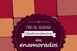 Fins de Semana Gastronómicos dos Enamorados em Palmela