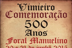 Comemorações dos 500 anos do Foral Manuelino do Vimieiro (Arraiolos)