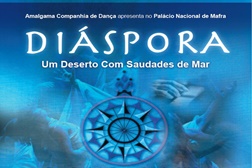Amalgama apresenta "Diáspora" - Um Deserto com Saudade de Mar no Palácio Nacional de Mafra