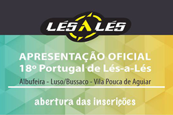 Apresentação oficial e abertura das inscrições para o 18º Portugal de Lés-a-Lés 2016