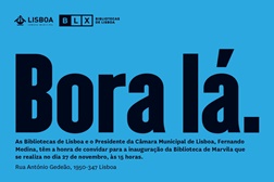  Inauguração da Biblioteca Marvila, 27 nov - Inauguração, domingo, 27 novembro às 15H00