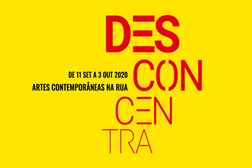 Seixal acolhe "Desconcentra" - Artes contemporâneas na Rua