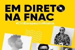FNAC celebra Dia Europeu da Música com noite especial em direto no Instagram