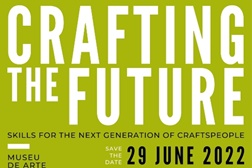 Portugal recebe pela primeira vez o evento internacional de artesanato World Craft Council Europe (WCCE) 