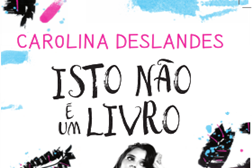 Deslandes escreve (mas) “Isto não é um livro”