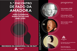 O Fado está de regresso à Amadora - De 16 a 18 de outubro, os Recreios da Amadora acolhem o III Encontro de Fado da Amadora.