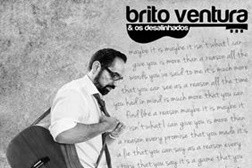 Brito Ventura & Os Desalinhados estão de volta com "The Reason"