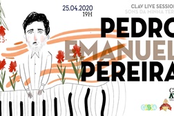 CLAV Live Session I:Pedro Emanuel Pereira apresenta "Sons da Minha Terra"
