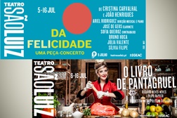 Felicidades várias no Teatro São Luiz até 16 de Julho - Teatro e música a celebrar o fim de temporada