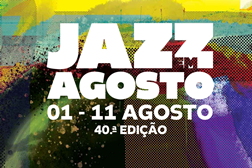 Jazz em Agosto de regresso à Fundação Calouste Gulbenkian - Entre 01 e 11 de Agosto