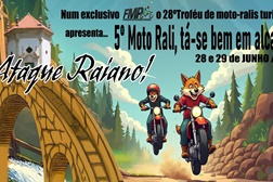 5º Moto Rali Turístico Tá-se bem em Alcateia, dias 28 e 29 de junho