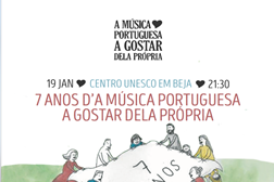7 Anos d’A Música Portuguesa a Gostar Dela Própria celebrados no Centro UNESCO em Beja