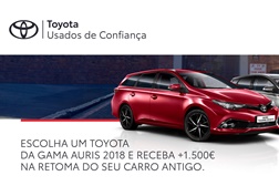Programa Toyota Usados de Confiança ajuda na retoma  - Na troca de carro antigo por um Auris de 2018