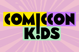 Comic-Con Kids anuncia Tour de Norte a Sul de Portugal - Com o mote "Sê o que tu Quiseres"