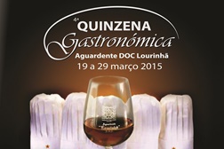 4ª Quinzena Gastronómica Aguardente DOC Lourinhã