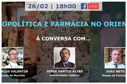 Geopolítica e Farmácia no Oriente em debate nas tertúlias do Museu da Farmácia