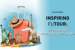 Seminário "Inspiring FuTour: o futuro das profissões do turismo"