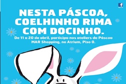 MAR Shopping: Nesta Páscoa, Coelhinho Rima Com Docinho!