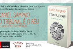 Lançamento do livro "O Tribunal e o Réu: As questões do divórcio" de Daniel Sampaio