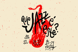 Festival Que Jazz É Este? - Entre junho e julho na cidade de Viseu