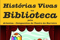 "A Fada palavrinha e o gigante das bibliotecas" nas "Histórias Vivas na Biblioteca" no Barreiro