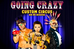 Custom Circus regressa aos palcos com a estreia de "Going Crazy"