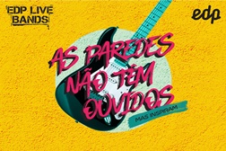 EDP vai oferecer bilhetes para o NOS Alive’21 na transmissão online da final do EDP Live Bands
