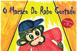 "O Macaco do Rabo Cortado" em cena no Museu Nacional do Teatro