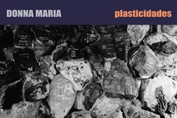 Donna Maria lançam novo álbum "Plasticidades" em formato digital