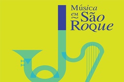 27ª Temporada Música em São Roque apresenta peças em estreia