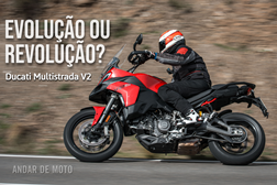 Teste Ducati Multistrada V2 - Evolução ou revolução?