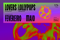 No espaço Lovers&Lollypops um trimestre a receber concertos e residências - De 2 de Fevereiro a 2 de Maio