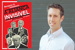 "Aliança Invisível", a cruzada global da extrema-direita, uma investigação do norte-americano Benjamin R. Teeitelbaum