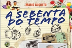 Novidades Livros: "A Sebenta do Tempo" de Mário Augusto