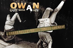 OWAN apresentam novo single "Life, Time... Death"