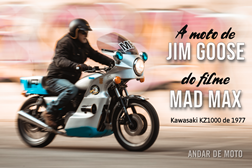 Kawasaki KZ1000 Jim Goose - uma moto do filme Mad Max