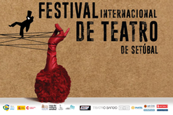 XXII Festival Internacional de Teatro de Setúbal