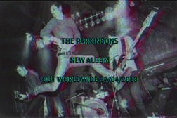 The Parkinsons apresentam novo disco "The Shape of Nothing to Come"