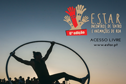 Festival E.S.T.A.R - Encontros de Teatro e Animações de Rua em Vila Nova de Milfontes
