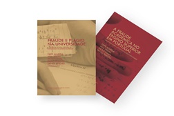 Apresentação dos livros "Fraude e Plágio na Universidade" e "A fraude Académica no Ensino Superior em Portugal"